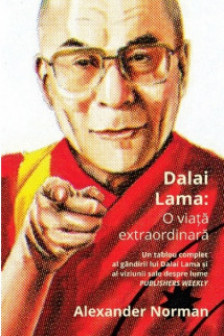 Dalai Lama: O viata extraordinara