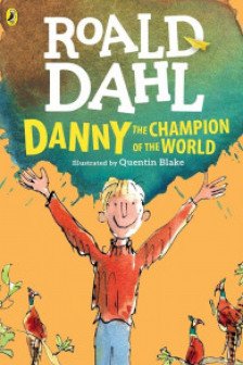 Danny the champion of the world Roald Dahl