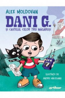 Dani G. si castelul celor trei magarusi