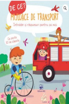 De ce ? Mijloace de transport