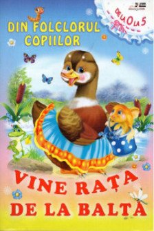 Din folclor... Vine rata de la balta.