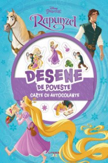 DISNEY. PRINTESE. RAPUNZEL. DESENE DE POVESTE. Carte cu autocolante