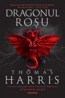 Dragonul rosu (Seria Hannibal Lecter  1)