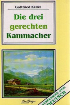 Meistere Dein Deutsch / Verbessere Dein Deutsch: Die Drei Gerechten Kammacher