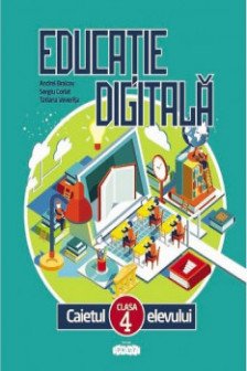 Educatie digitala cl 4 caietul elevului