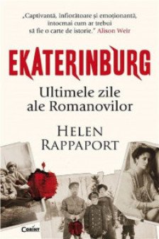 EKATERINBURG. Ultimele zile ale Romanovilor