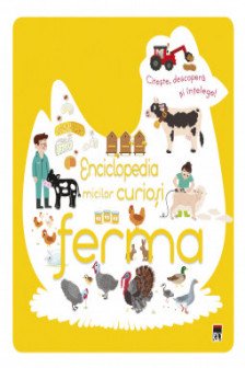 Enciclopedia micilor curiosi - Ferma