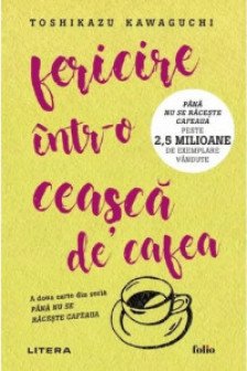 Folio. FERICIRE INTR-O CEASCA DE CAFEA.