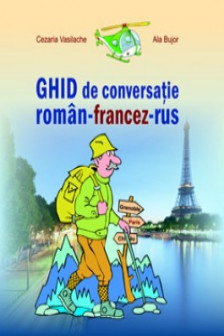 Ghid de conversatie roman-francez-rus.