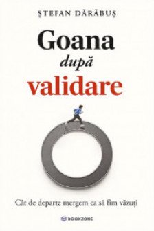 Goana dupa validare