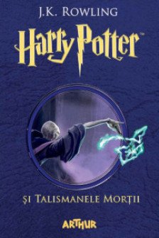 Harry Potter 7 Talismanul mortii