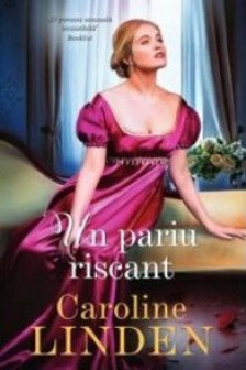 Iubiri de poveste. UN PARIU RISCANT.