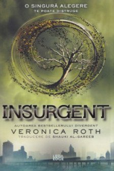Insurgent (al doilea volum al seriei „Divergent”)