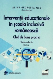 Interventii educationale in scoala incluziva romaneasca. Ghid de bune practici