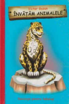 Invatam animalele. Jaguarul. Bunicuta pentru bebelusi.