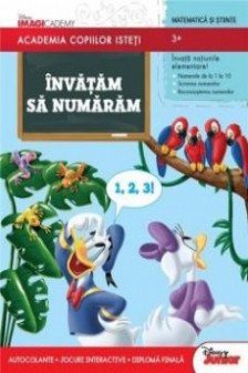 Invatam sa numaram. Academia copiilor isteti Disney