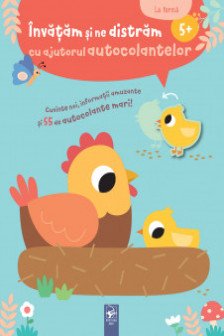 Invatam si ne distram cu ajutorul autocolantelor 5+ la ferma