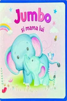 Jumbo si mama lui - Eva