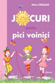 Jocuri pentru pici voinici
