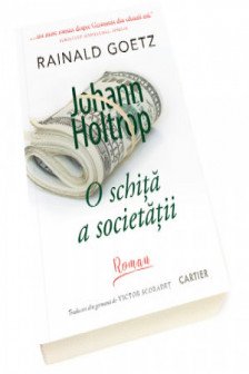 Johann Haltrop. O scita societatii