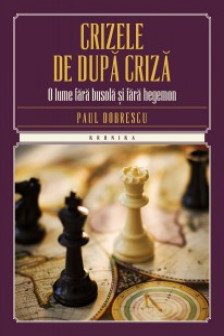 Kronika. Crizele de dupa criza