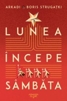 Lunea incepe sambata