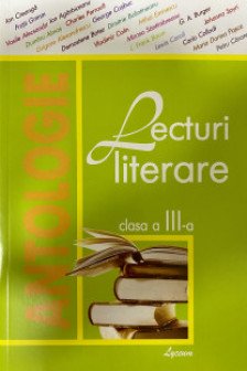 Lecturi literare cl.3 Antologie. Lyceum