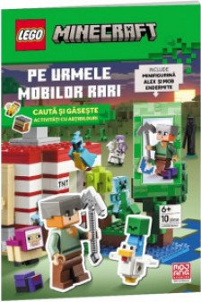 Lego Minecraft - Pe urmele mobilor rari