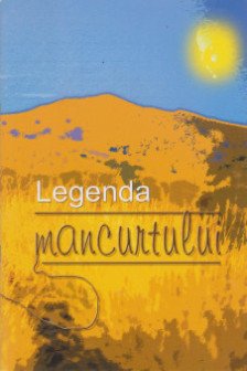 Legenda mancurtului