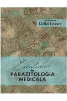 Esentialul in parazitologia medicala