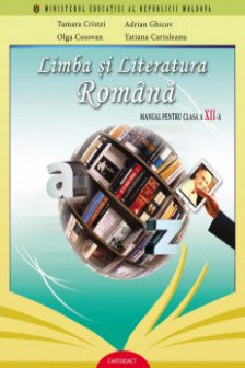 Limba si literatura romana cl.12. Tamara Cristei. 2015