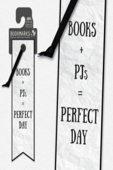 Literary Bookmarks: Books + PJs = Perfect Day