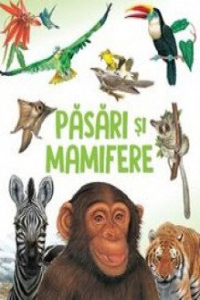 Pasari si mamifere