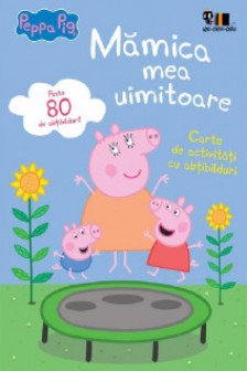 Peppa Pig: Mamica mea uimitoare