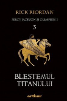 Percy  Jackson si Olimrienii 3 Blestemul titanului