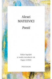 Poezii. Alexei Mateevici