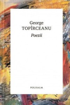POEZII. George Toparceanu