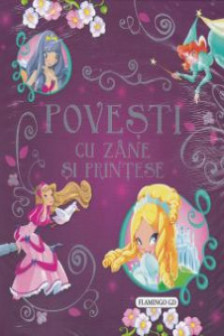 Povesti cu zane si printese