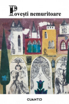 Povesti nemuritoare (Vol.2)