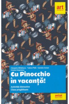 Pregatire cu Pinocchio in vacanta