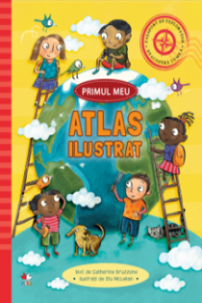 PRIMUL MEU ATLAS ILUSTRAT