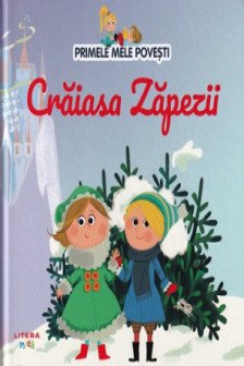 PRIMELE MELE POVESTI. CRAIASA ZAPEZII