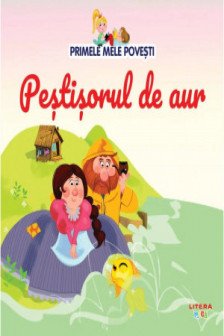 PRIMELE MELE POVESTI. PESTISORUL DE AUR