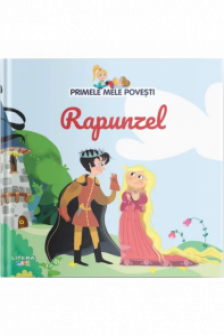 PRIMELE MELE POVESTI. RAPUNZEL