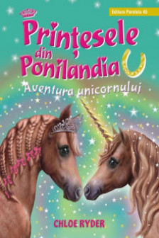 Printesele din Ponilandia. Aventura unicornului