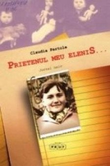 Prietenul meu EleniS. Claudia Partole. 2016