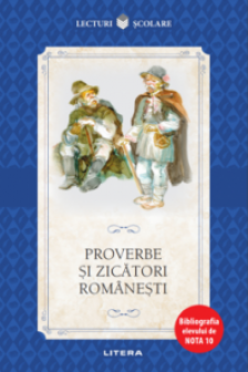 PROVERBE SI ZICATORI ROMANESTI