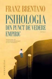 Psihologia din punct de vedere empiric Parta 1