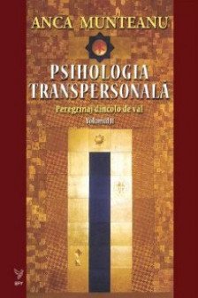 Psihologia transpersonala vol. 2