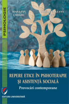 Repere etice in psihoterapie si asistenta sociala